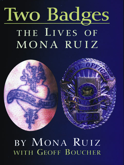 Title details for Two Badges by Mona Ruiz - Wait list